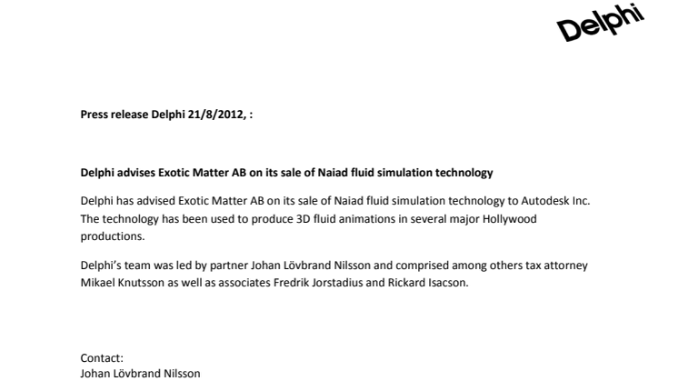 Delphi advises Exotic Matter AB on its sale of Naiad fluid simulation technology 