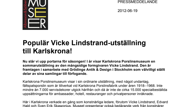 Populär Vicke Lindstrand-utställning  till Karlskrona!