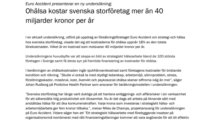 Euro Accident presenterar en ny undersökning; Ohälsa kostar Svenska storföretag mer än 40 miljarder kronor per år