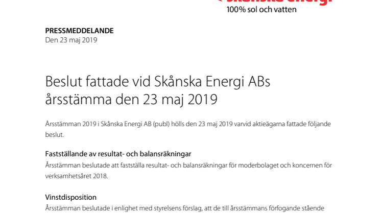 Beslut fattade vid Skånska Energi ABs årsstämma den 23 maj 2019