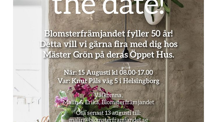 Save the date - Blomsterfrämjandet fyller 50 år!