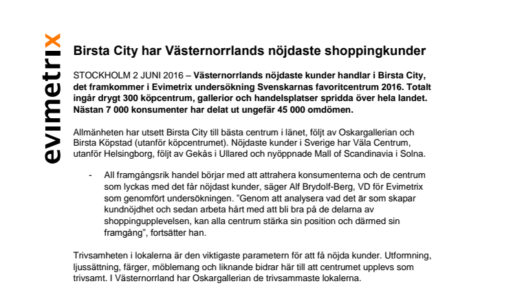 Vad tycker shoppingkunderna i Västernorrlands län