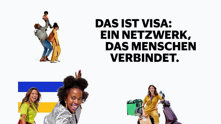 Visa verbindet Menschen mit Möglichkeiten
