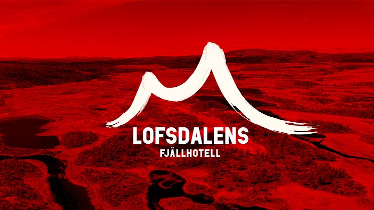 17 december 2021 öppnas Lofsdalens Fjällhotell på nytt 