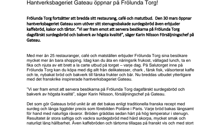 Hantverksbageriet Gateau öppnar på Frölunda Torg! 