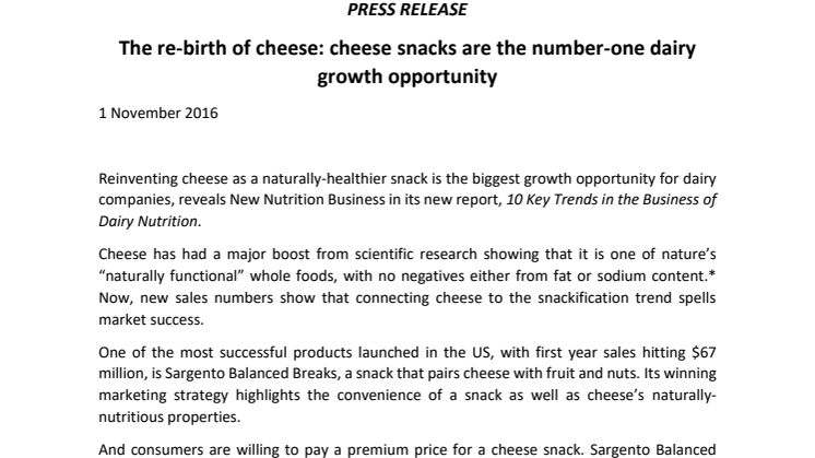 The re-birth of cheese: cheese snacks are the number-one dairy growth opportunity