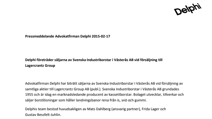 Delphi företräder säljarna av Svenska Industriborstar i Västerås AB vid försäljning till Lagercrantz Group 