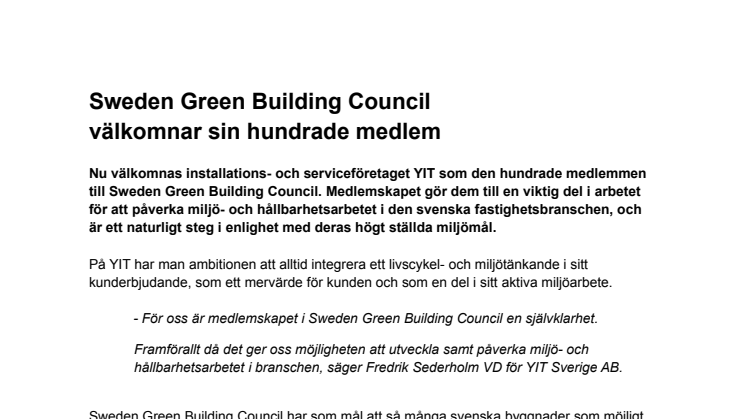 Sweden Green Building Council välkomnar sin hundrade medlem