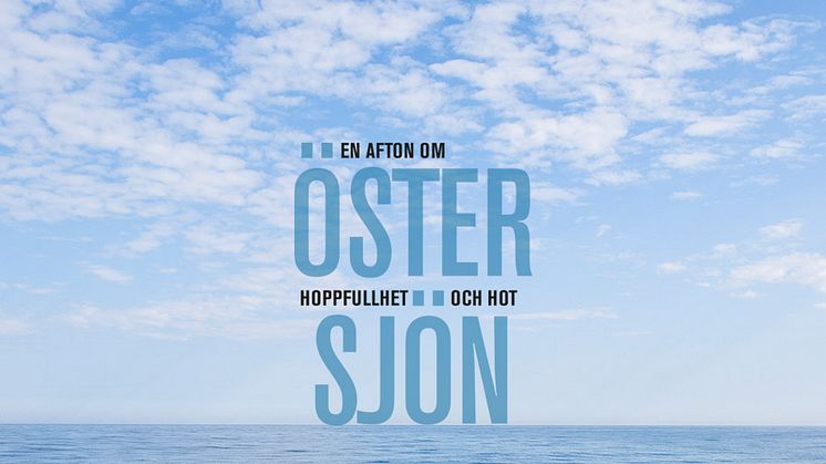 En afton om Östersjön – hoppfullhet och hot