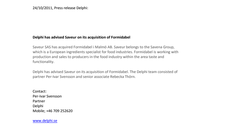 Delphi has advised Saveur on its acquisition of Formidabel