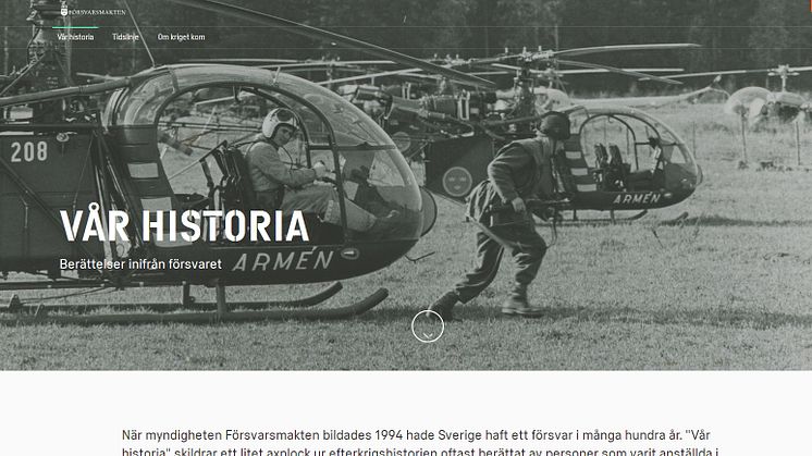 En ny del av webbplatsen:  forsvarsmakten.se/historia.