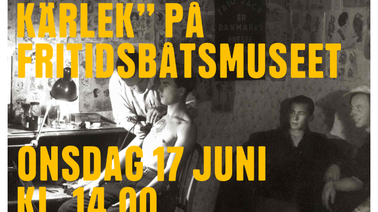 Pressinbjudan till tatueringsutställningen "TRO HOPP och KÄRLEK" på Fritidsbåtsmuseet.