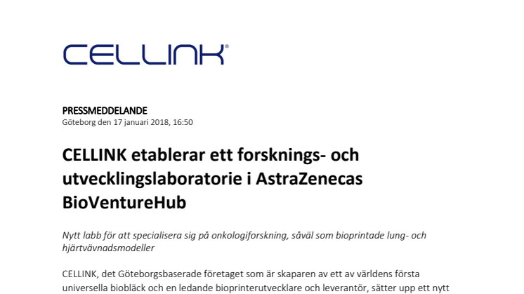 CELLINK etablerar ett forskning- och utvecklingslabb i AstraZenecas BioVentureHub