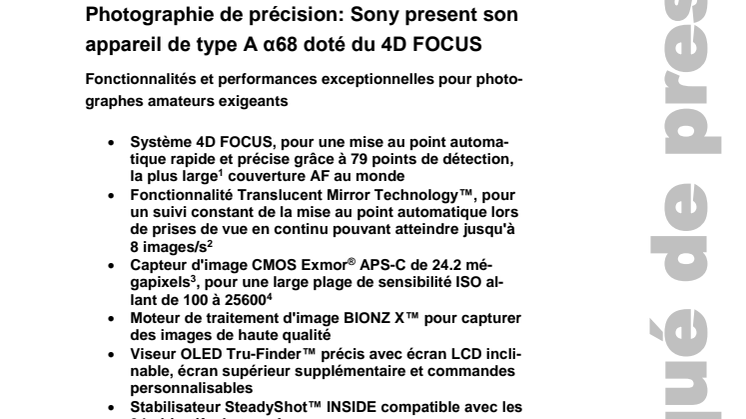 Photographie de précision: Sony present son appareil de type A α68 doté du 4D FOCUS