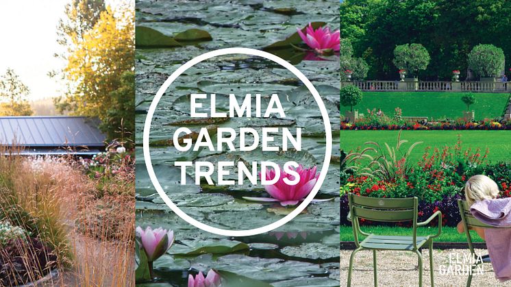 Naturligt blandat med kvalitet och kreativitet – här är trädgårdsbranschens trender för 2023 med Elmia Garden Trends