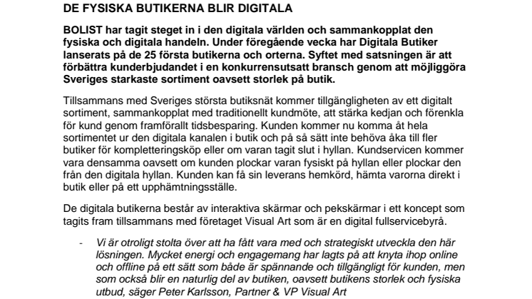 Utrullningen har startat, De fysiska butikerna blir digitala