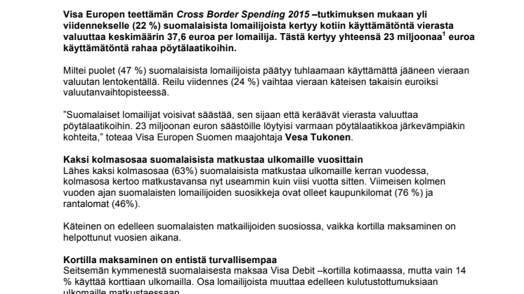 Suomalaisille kertyy vierasta valuuttaa pöytälaatikoihin 23 miljoonan euron edestä