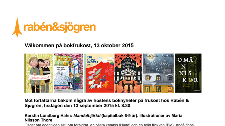 Rabén & Sjögren bjuder på bokfrukost, tisdagen den 13 oktober 2015 
