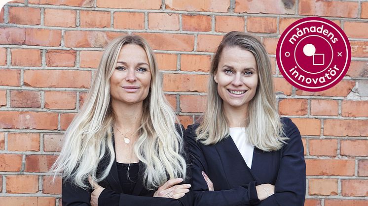 Månadens innovatörer är Sarah och Sofie Hellström.