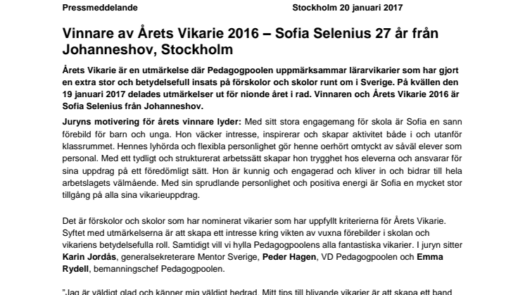 Vinnare av Årets Vikarie 2016 – Sofia Selenius 27 år från Johanneshov, Stockholm