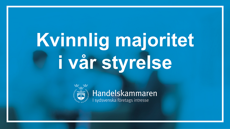 Kvinnlig majoritet i Handelskammarens styrelse