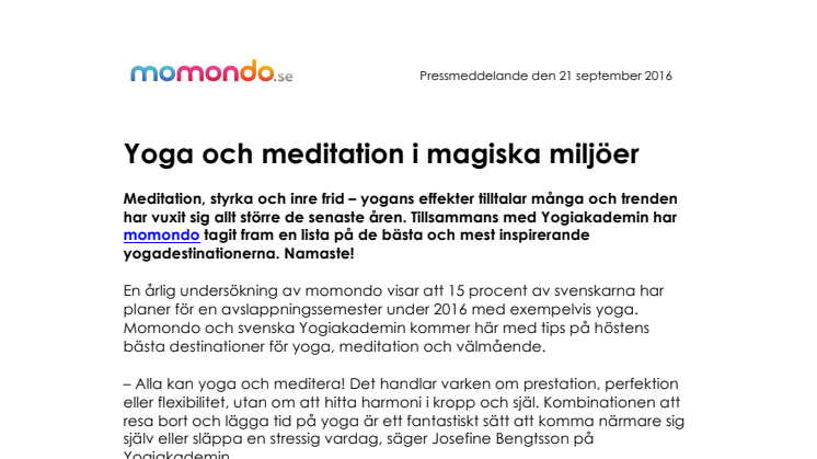 Yoga och meditation i magiska miljöer