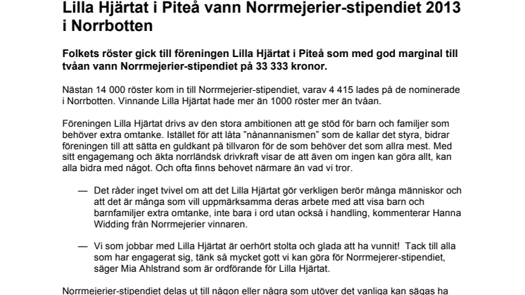 Lilla Hjärtat i Piteå vann Norrmejerier-stipendiet i Norrbotten 2013