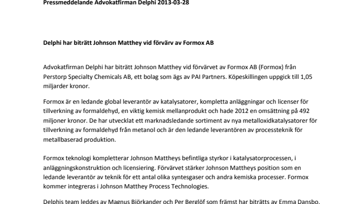 Delphi har biträtt Johnson Matthey vid förvärv av Formox AB
