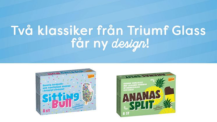 Ny förpackningsdesign - Ananas Split och Sitting Bull