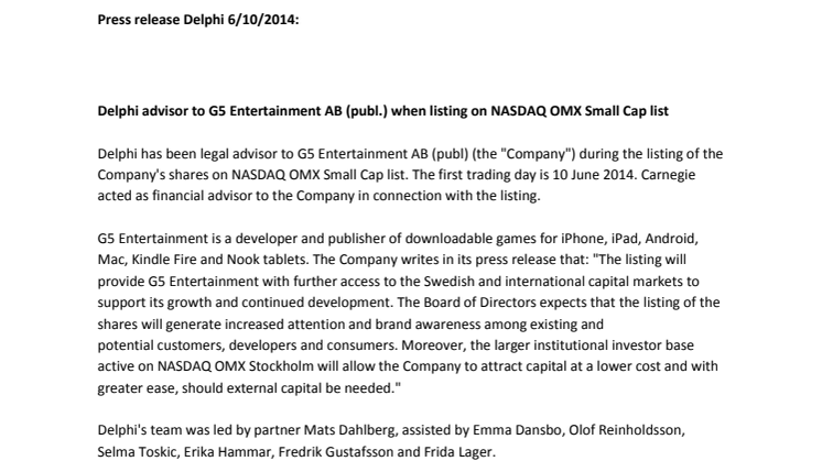 Delphi advisor to G5 Entertainment AB (publ.) when listing on NASDAQ OMX Small Cap list