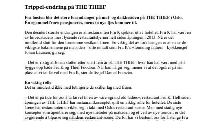  Trippel-endring på THE THIEF 