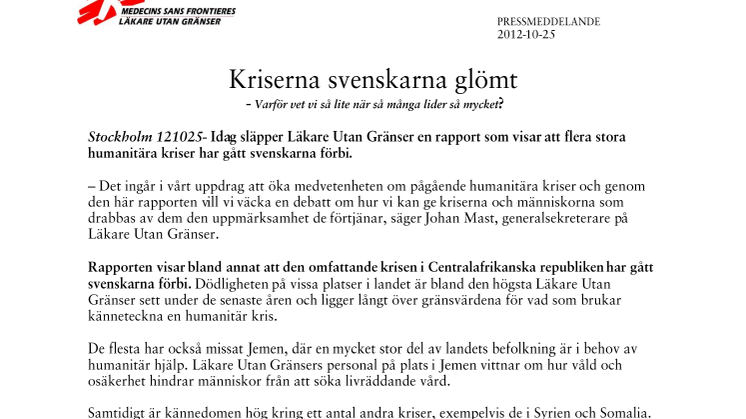 Rapport från Läkare Utan Gränser: Kriserna svenskarna glömt