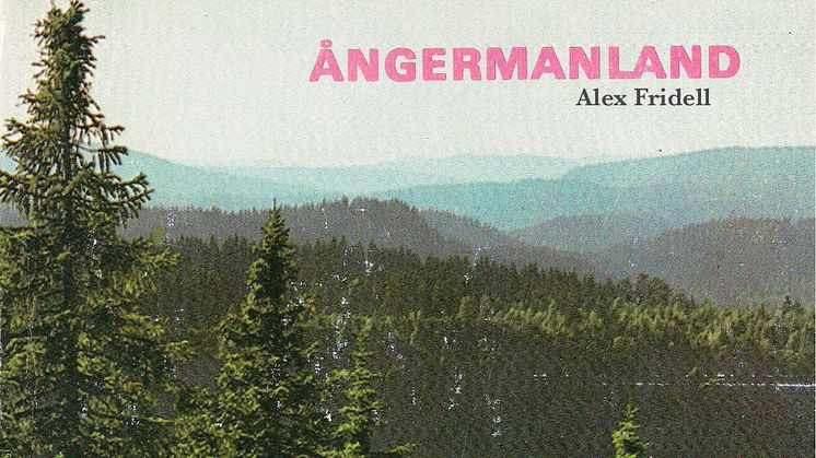 Alex Fridell släpper nya skivan ”Ångermanland”! 