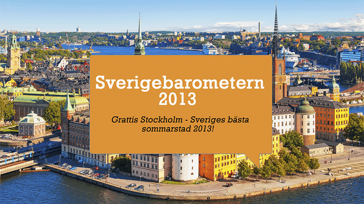 Stockholm är Sveriges bästa sommarstad 2013
