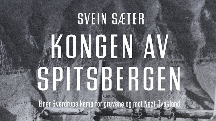 Svein Sæter aktuell med Kongen av Spitsbergen 