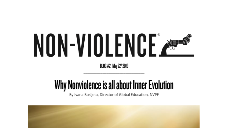 Why Nonviolence is all about Inner Evolution 