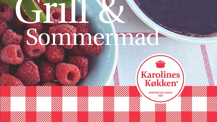 Karolines Køkken hylder dansk sommermad med grillkogebog