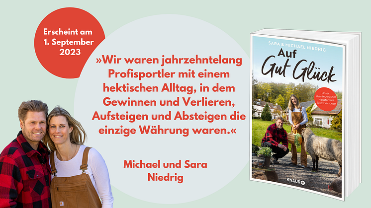 Vom Profisport zur Selbstversorgung: Sara und Michael Niedrig tauschen »Auf Gut Glück« Sportschuhe gegen Gummistiefel