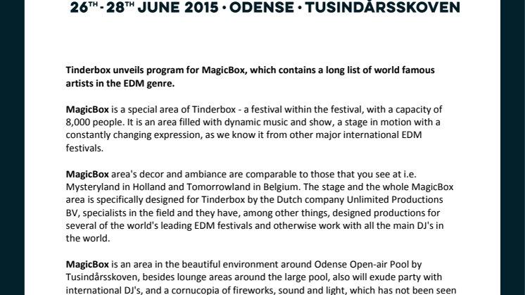 Tinderbox unveils program for MagicBox, which contains a long list of world famous artists in the EDM genre.