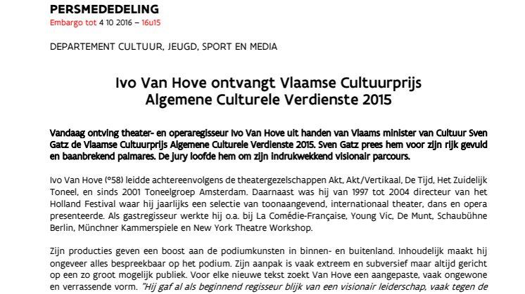 Ivo Van Hove ontvangt Vlaamse Cultuurprijs Algemene Culturele Verdienste 2015 