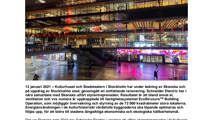 Kulturhuset har fått nytt fastighetssystem i lyckat partnerskap mellan Skanska och Schneider Electric
