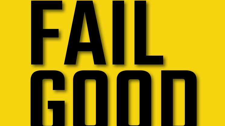 FAIL GOOD - Die Kunst des Scheiterns