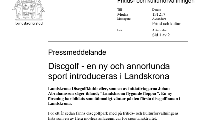 Discgolf - en ny och annorlunda sport introduceras i Landskrona