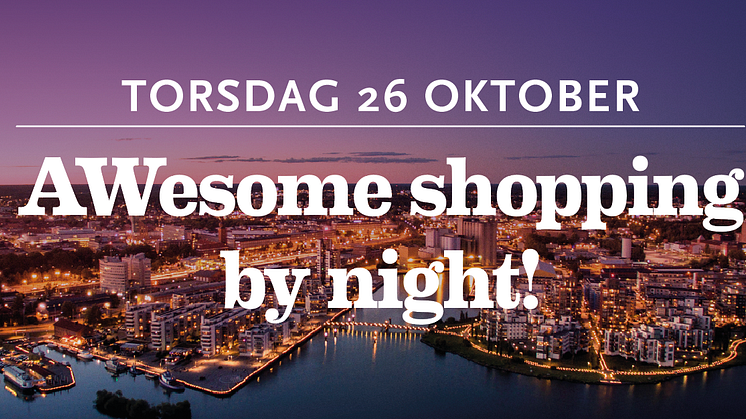 Den 26 oktober bjuds västeråsarna  på kvällsshopping