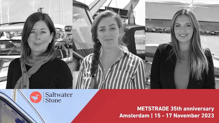 METSTRADE Show 2023, Saltwater Stone Team - Karen, Charlie and Olivia.