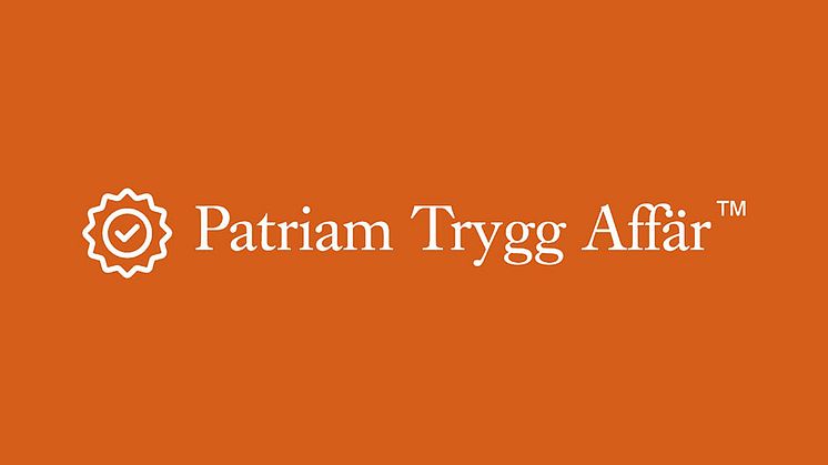 Patriam lanserar trygghetspaketet Patriam Trygg Affär