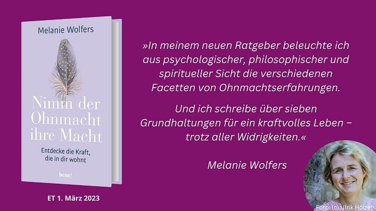 Nimm der Ohnmacht ihre Macht - das neue Buch von Melanie Wolfers