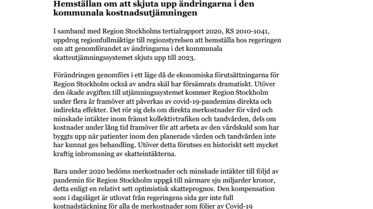 Hemställan från Region Stockholm om att skjuta upp ändringarna i den kommunala kostnadsutjämningen