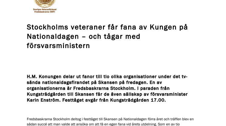 Stockholms veteraner får fana av Kungen på Nationaldagen – och tågar med försvarsministern