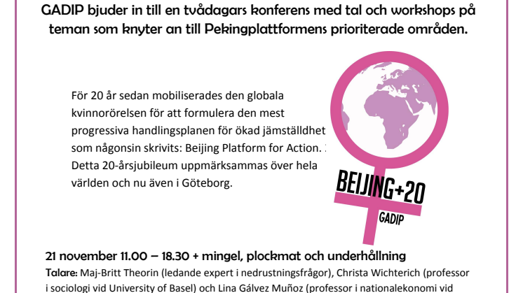 Beijing+20: Pekingplattformen för jämställdhet, utveckling och fred fyller 20 år. Konferens i Göteborg 21-22 november